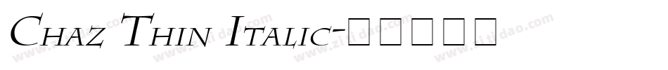 Chaz Thin Italic字体转换